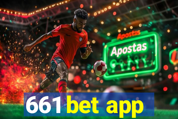 661 bet app